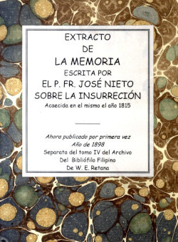 Extracto de la memoria sobre la insurrección acaecida el año 1815, de J. Nieto (Madrid, 1905)