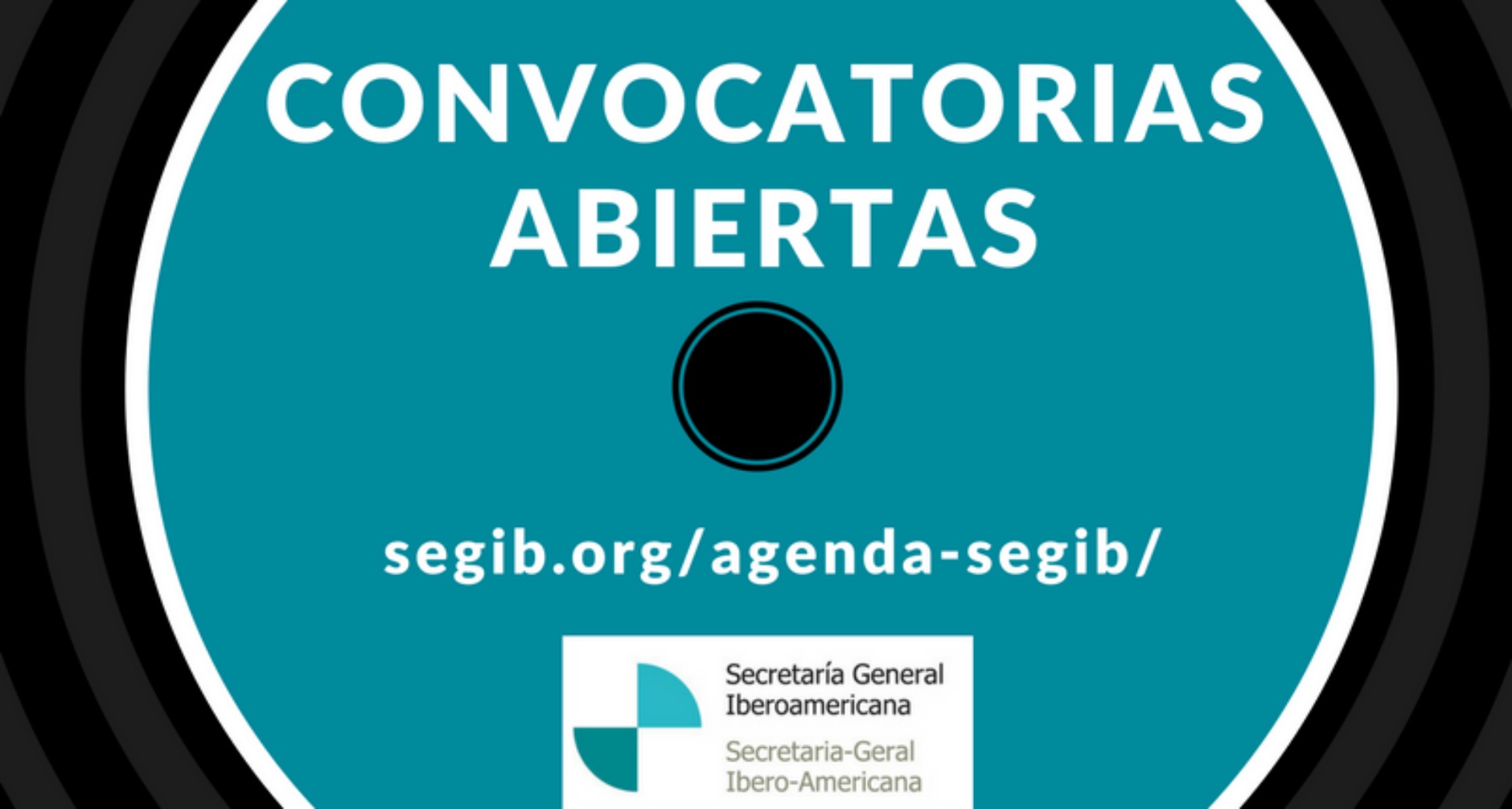 Convocatorias abiertas de la Secretara General Iberoamericana