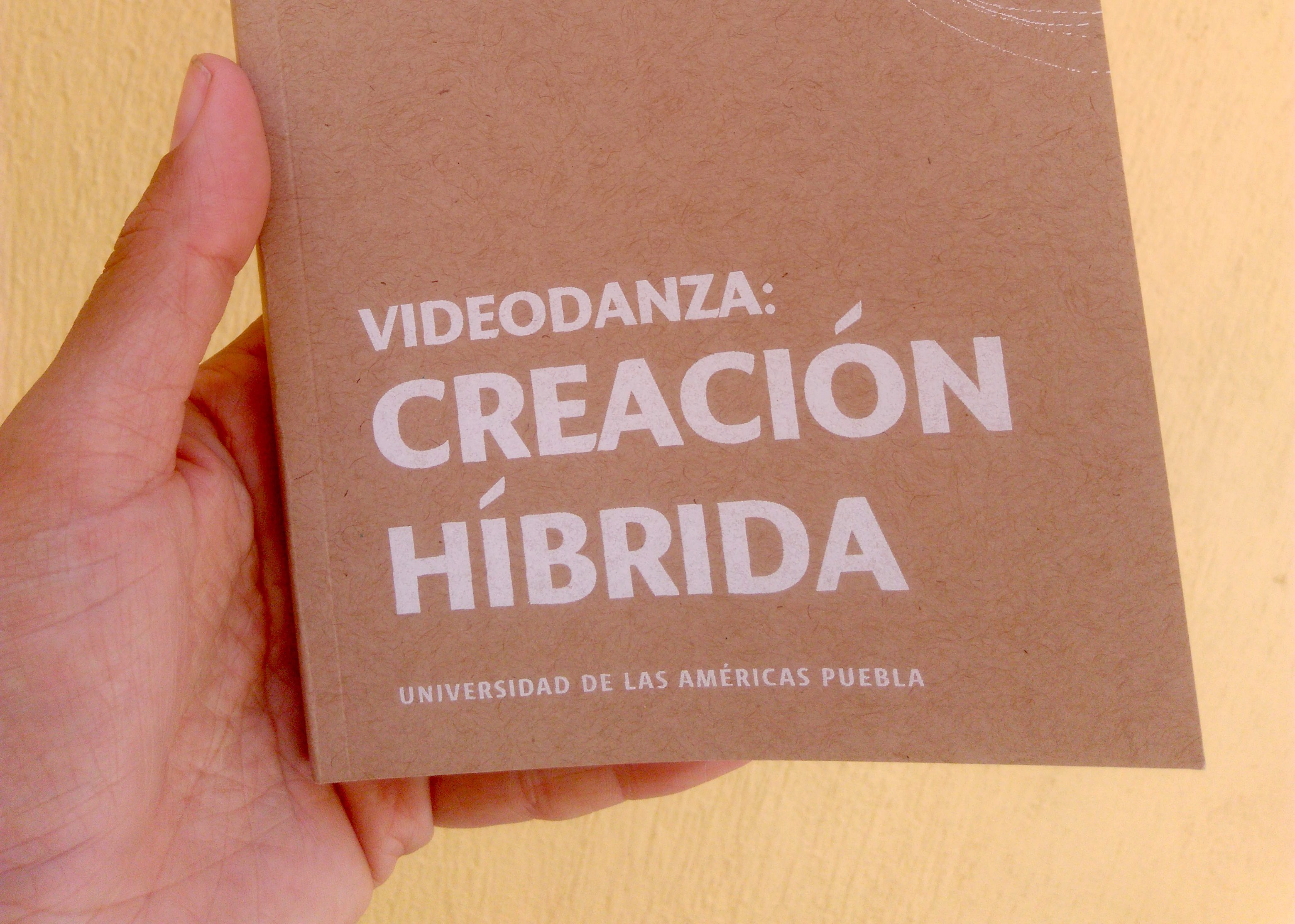 02 Videodanza creacin hbrida y 03 El cuerpo en videodanza
