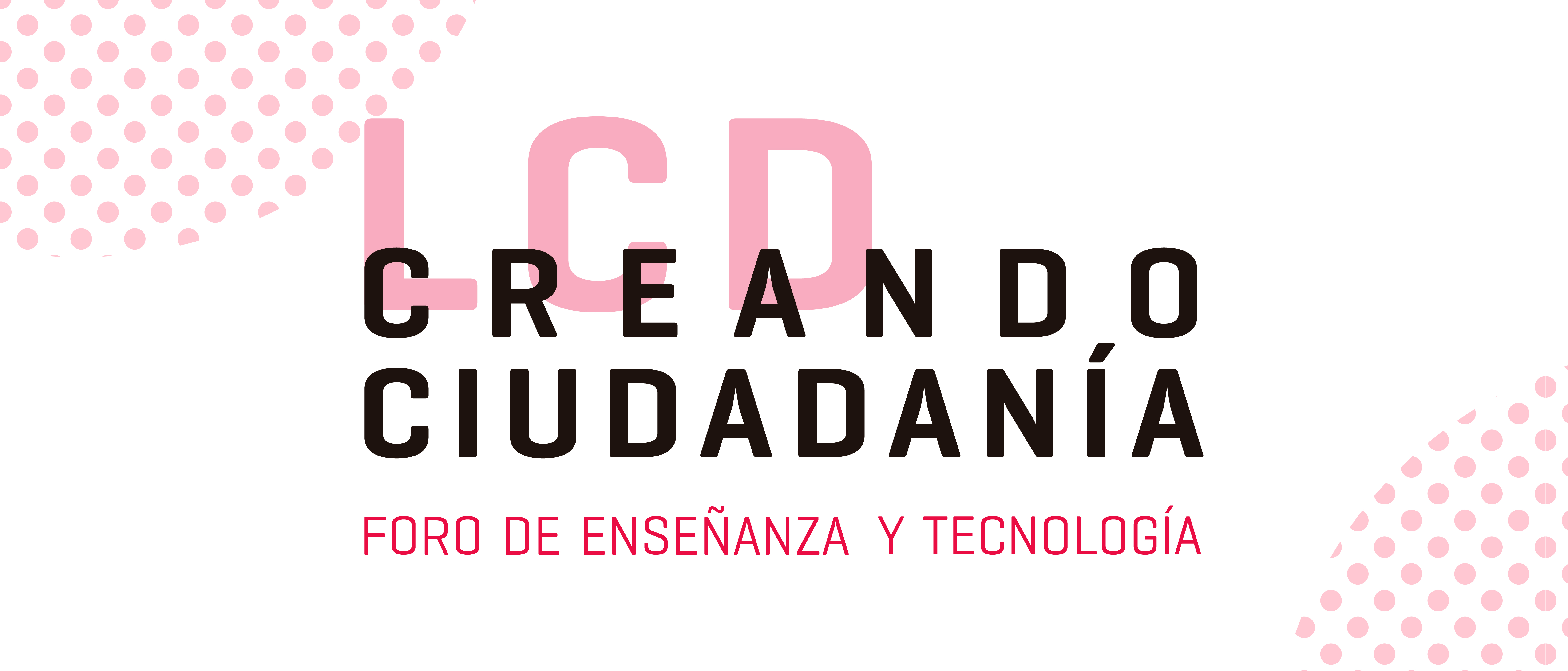 LCD creando ciudadana