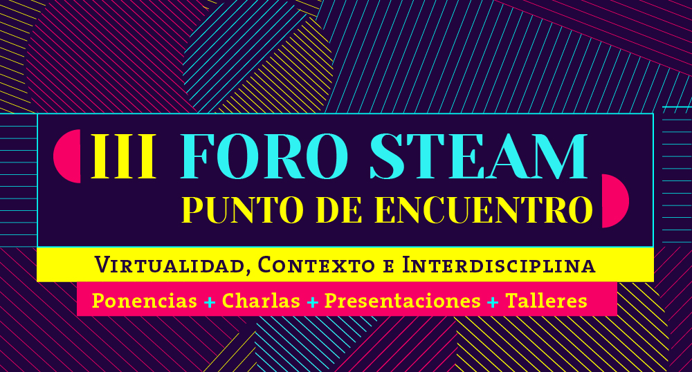 III Foro STEAM Punto de encuentro