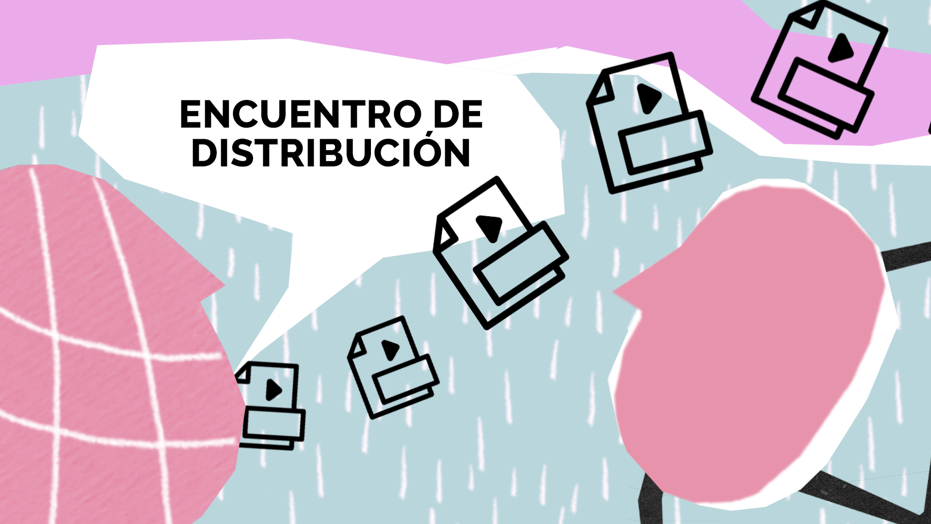Encuentro de Distribucin de cine independiente en Iberoamrica