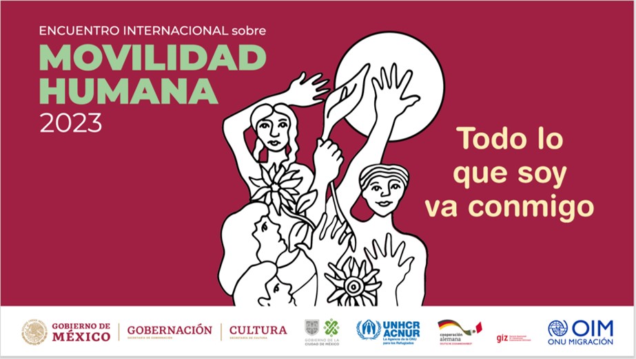 Encuentro Internacional sobre Movilidad Humana 2023