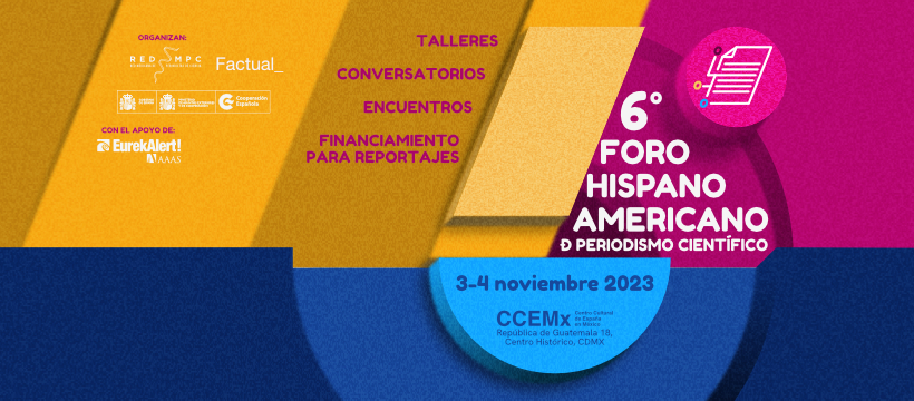 6to FORO HISPANOAMERICANO DE PERIODISMO CIENTFICO
