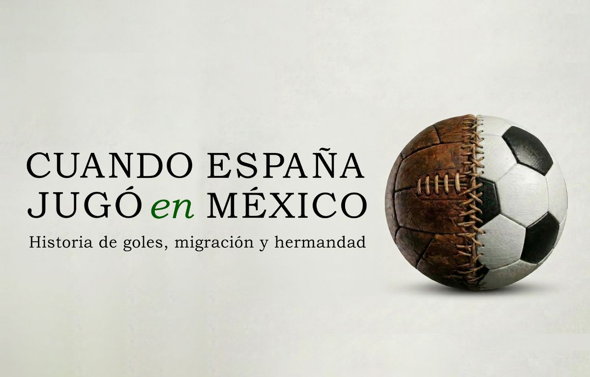Cuando España jugó en México
