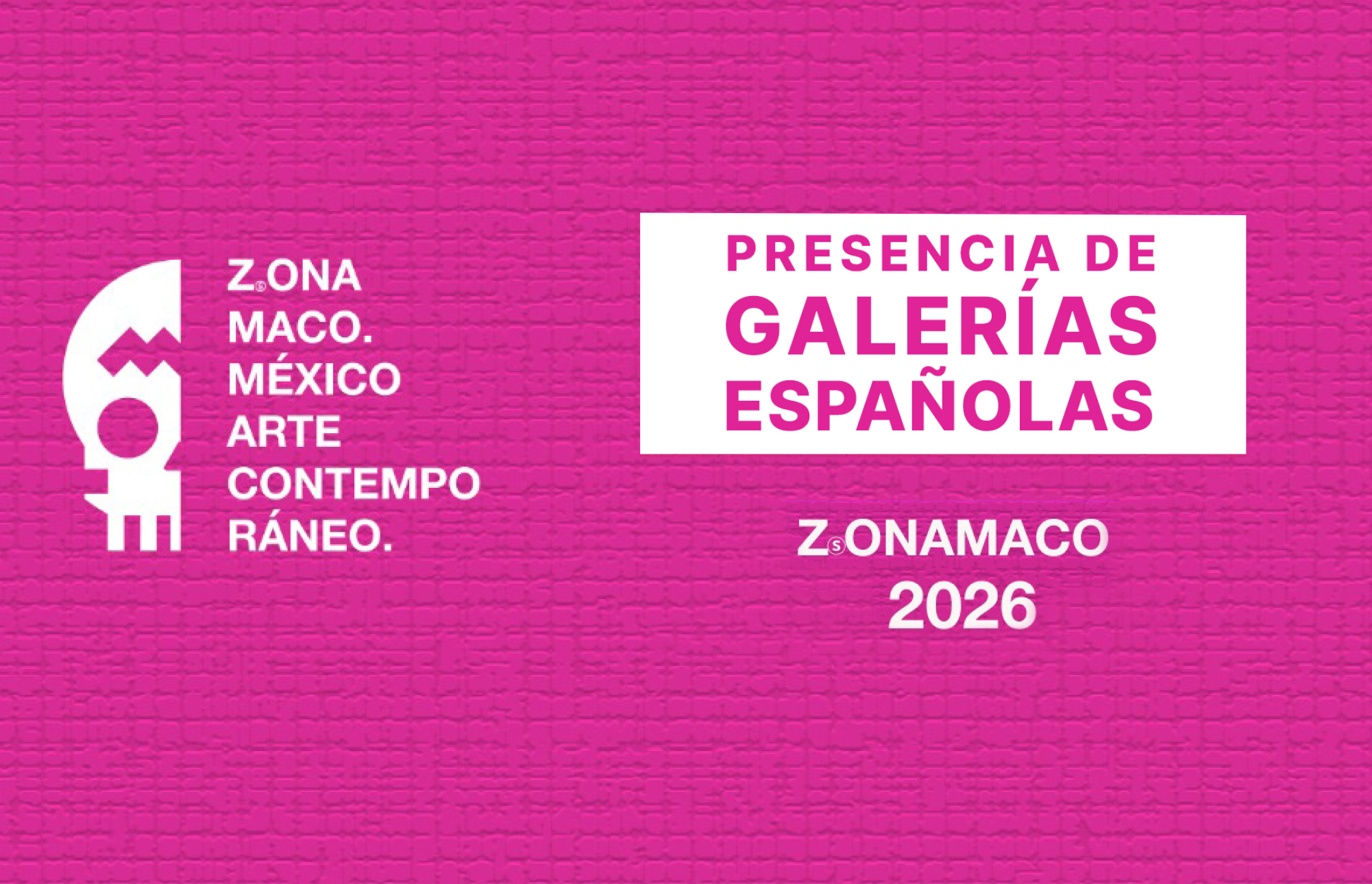 Artistas y galerías españolas en ZⓈONAMACO 2026