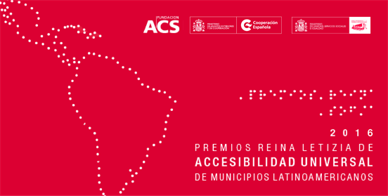 Premios Reina Letizia de Accesibilidad Universal para Municipios Latinoamericanos