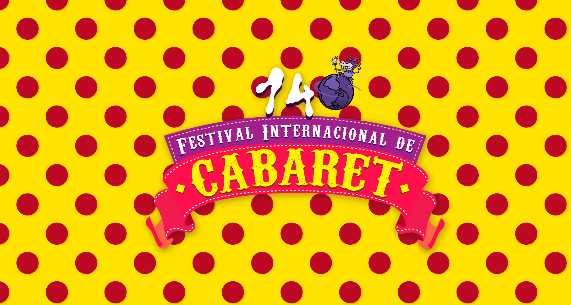 14 Festival Internacional de Cabaret