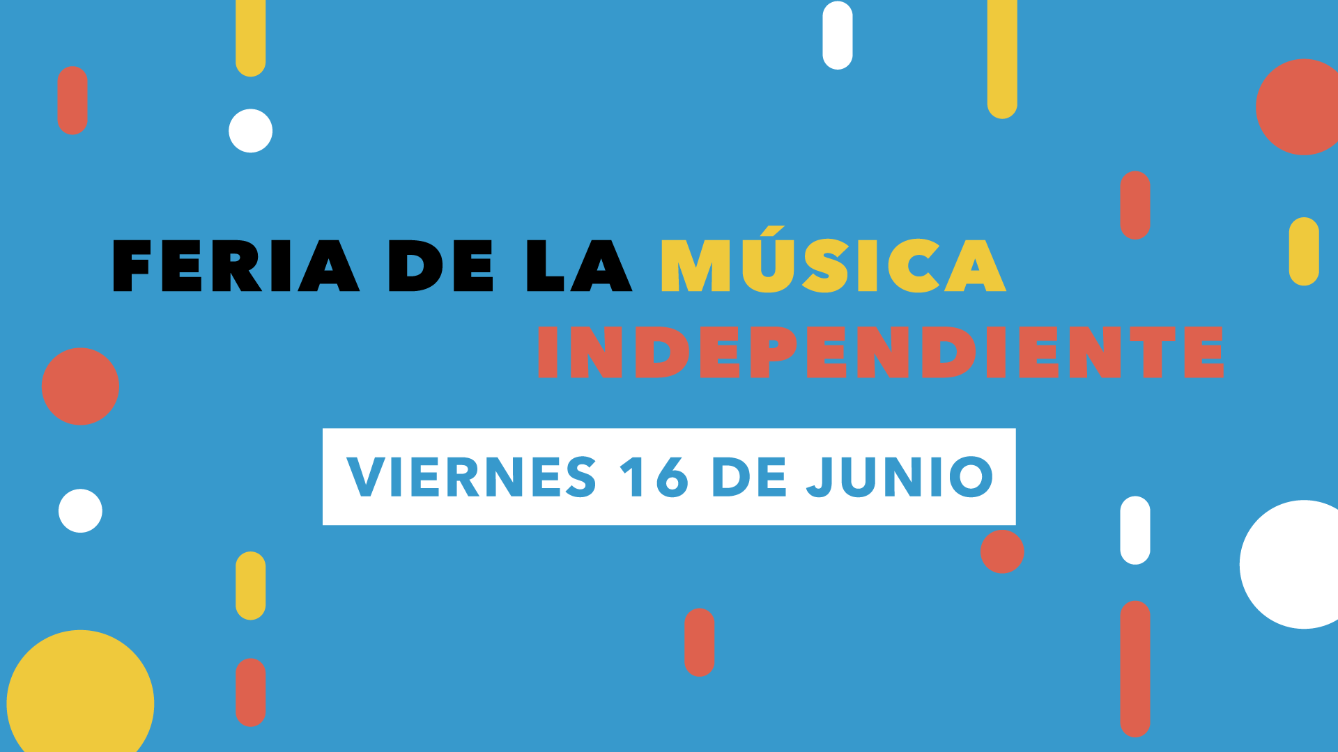 Feria de la Msica Independiente Da 2
