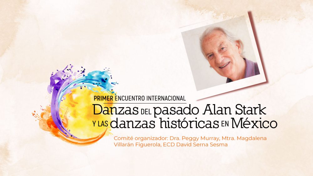 Primer Encuentro Internacional Danzas del Pasado
