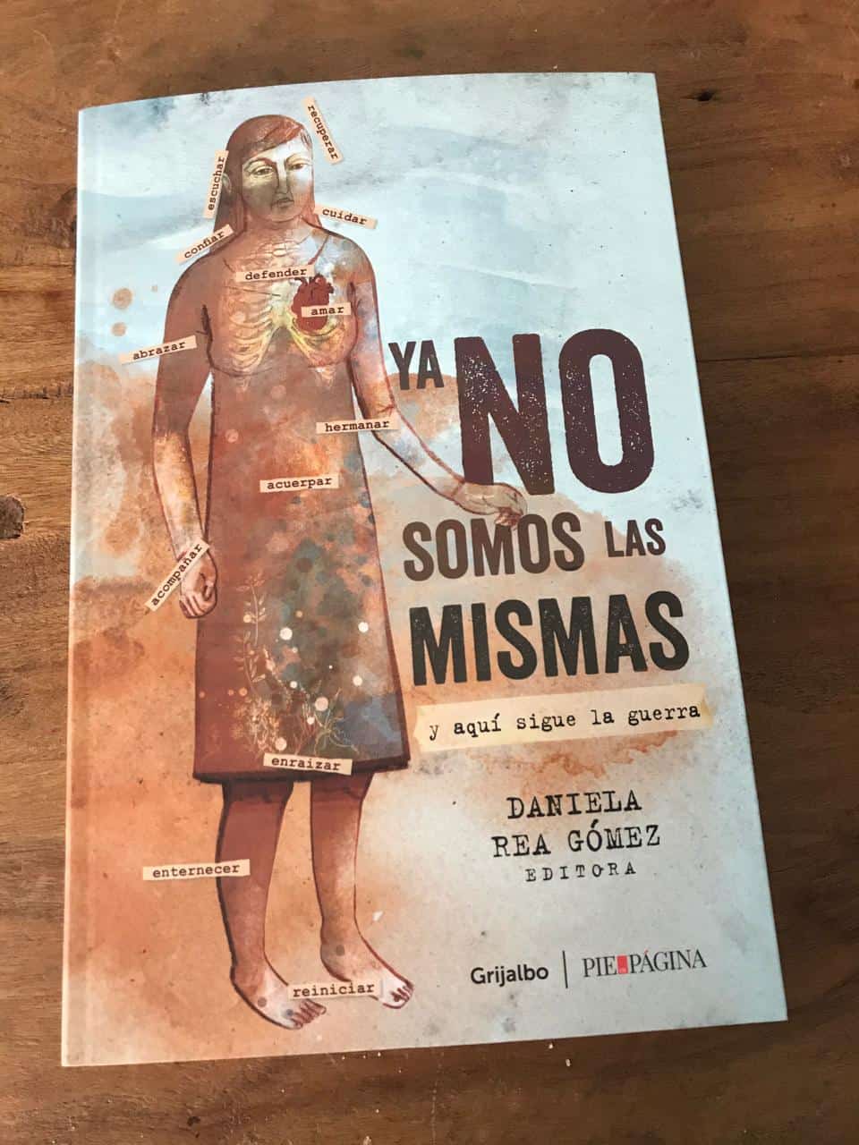 Ya no somos las mismas y aqu sigue la guerra